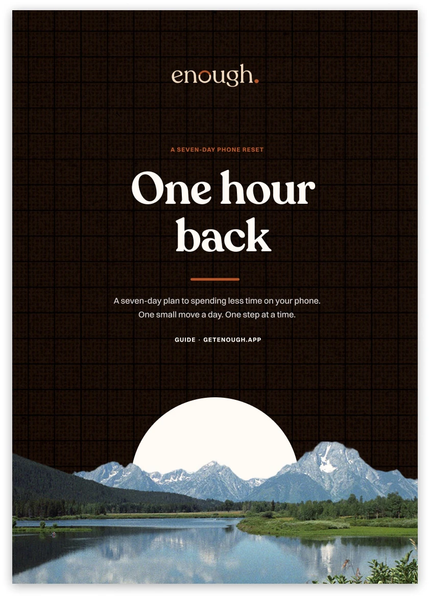 Cover of One Hour Back, a seven-day phone reset from enough.